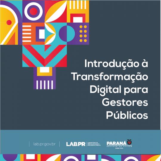 Introdução à Transformação Digital para Gestores Públicos